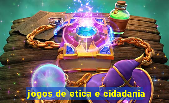 jogos de etica e cidadania